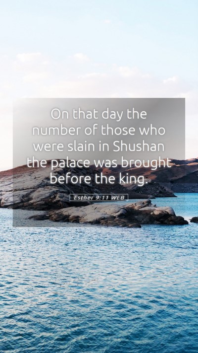 Picture 05 - Esther 9:11 WEB Mobile Phone Wallpaper - On that day the number of those who were slain in - Mobile Bible Verse Wallpaper