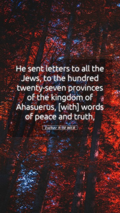 Picture 05 - Esther 9:30 WEB Mobile Phone Wallpaper - He sent letters to all the Jews, to the hundred - Mobile Bible Verse Wallpaper