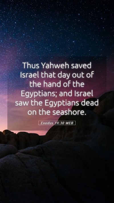 Picture 05 - Exodus 14:30 WEB Mobile Phone Wallpaper - Thus Yahweh saved Israel that day out of the hand - Mobile Bible Verse Wallpaper