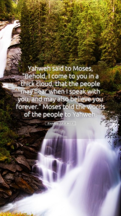 Picture 05 - Exodus 19:9 WEB Mobile Phone Wallpaper - Yahweh said to Moses, 