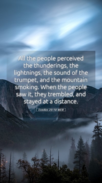 Picture 05 - Exodus 20:18 WEB Mobile Phone Wallpaper - All the people perceived the thunderings, the - Mobile Bible Verse Wallpaper