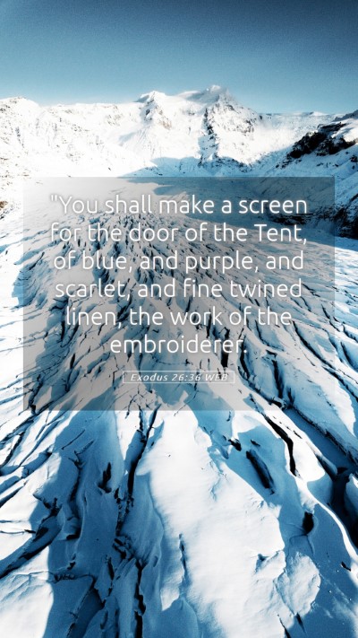 Picture 05 - Exodus 26:36 WEB Mobile Phone Wallpaper - 