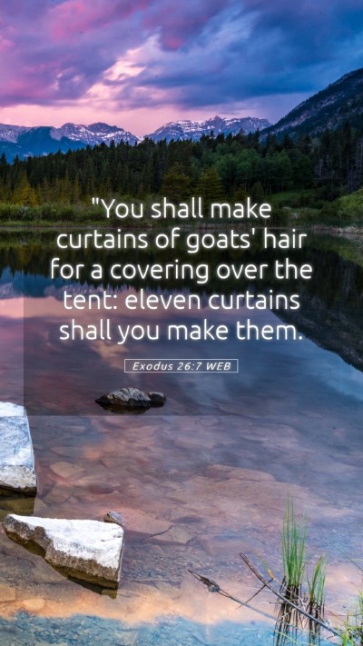 Picture 05 - Exodus 26:7 WEB Mobile Phone Wallpaper - 