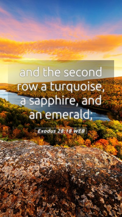 Picture 05 - Exodus 28:18 WEB Mobile Phone Wallpaper - and the second row a turquoise, a sapphire, and - Mobile Bible Verse Wallpaper
