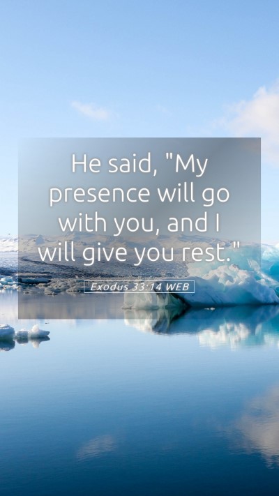 Picture 05 - Exodus 33:14 WEB Mobile Phone Wallpaper - He said, 