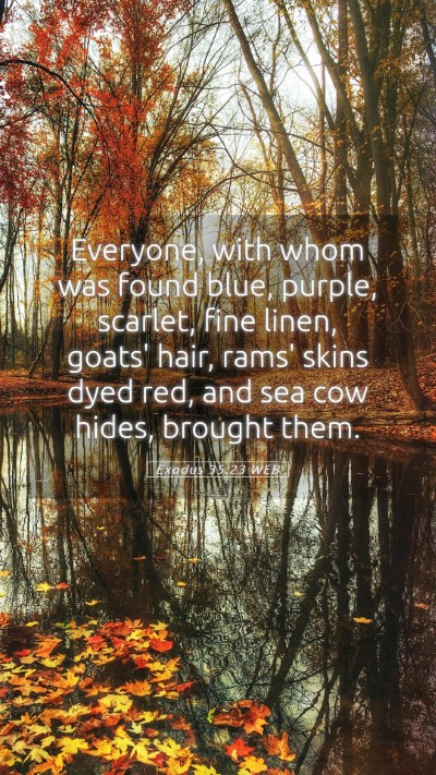 Picture 05 - Exodus 35:23 WEB Mobile Phone Wallpaper - Everyone, with whom was found blue, purple, - Mobile Bible Verse Wallpaper