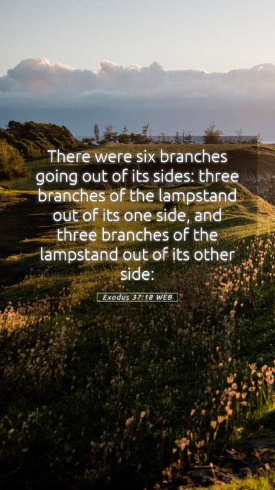 Picture 05 - Exodus 37:18 WEB Mobile Phone Wallpaper - There were six branches going out of its sides: - Mobile Bible Verse Wallpaper