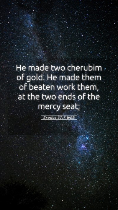 Picture 05 - Exodus 37:7 WEB Mobile Phone Wallpaper - He made two cherubim of gold. He made them of - Mobile Bible Verse Wallpaper