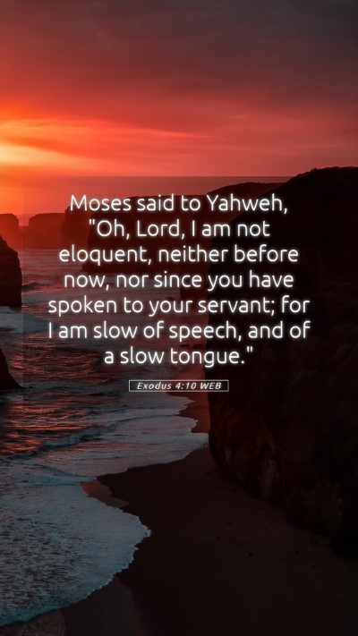 Picture 05 - Exodus 4:10 WEB Mobile Phone Wallpaper - Moses said to Yahweh, 