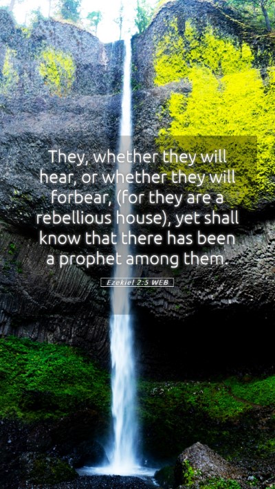 Picture 05 - Ezekiel 2:5 WEB Mobile Phone Wallpaper - They, whether they will hear, or whether they - Mobile Bible Verse Wallpaper