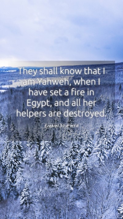 Picture 05 - Ezekiel 30:8 WEB Mobile Phone Wallpaper - They shall know that I am Yahweh, when I have set - Mobile Bible Verse Wallpaper