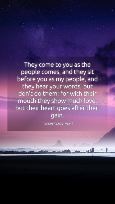Picture 05 - Ezekiel 33:31 WEB Mobile Phone Wallpaper - They come to you as the people comes, and they - Mobile Bible Verse Wallpaper
