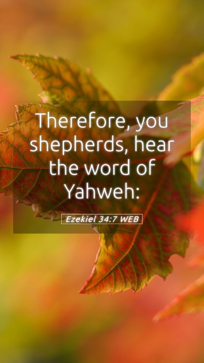 Picture 05 - Ezekiel 34:7 WEB Mobile Phone Wallpaper - Therefore, you shepherds, hear the word of - Mobile Bible Verse Wallpaper