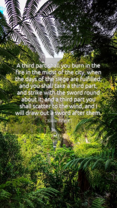 Picture 05 - Ezekiel 5:2 WEB Mobile Phone Wallpaper - A third part shall you burn in the fire in the - Mobile Bible Verse Wallpaper