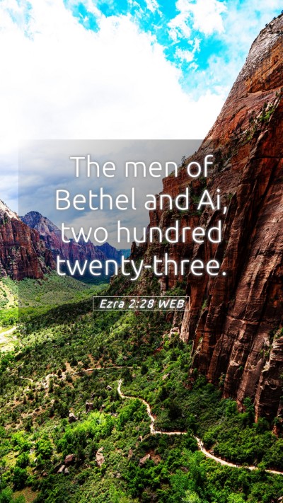 Picture 05 - Ezra 2:28 WEB Mobile Phone Wallpaper - The men of Bethel and Ai, two hundred - Mobile Bible Verse Wallpaper