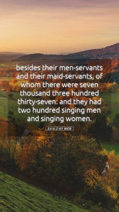 Picture 05 - Ezra 2:65 WEB Mobile Phone Wallpaper - besides their men-servants and their - Mobile Bible Verse Wallpaper