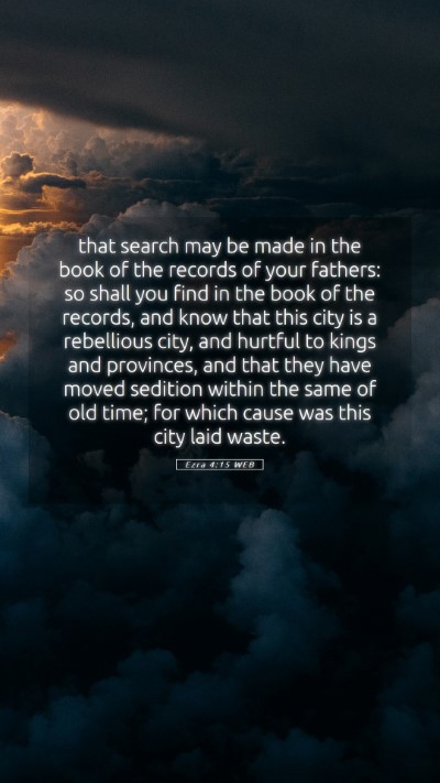 Picture 05 - Ezra 4:15 WEB Mobile Phone Wallpaper - that search may be made in the book of the - Mobile Bible Verse Wallpaper