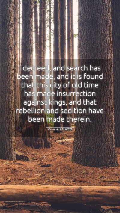 Picture 05 - Ezra 4:19 WEB Mobile Phone Wallpaper - I decreed, and search has been made, and it is - Mobile Bible Verse Wallpaper