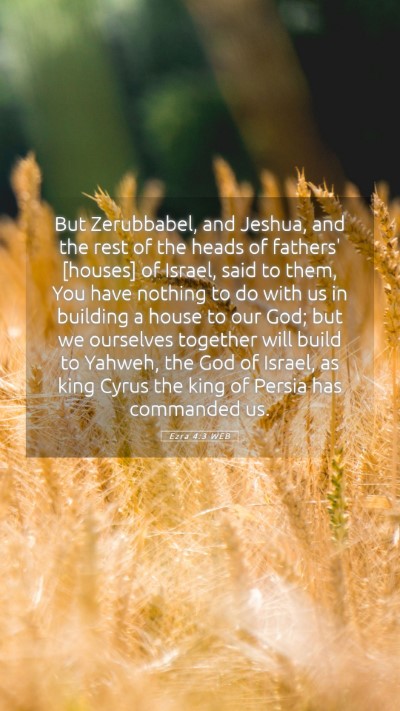 Picture 05 - Ezra 4:3 WEB Mobile Phone Wallpaper - But Zerubbabel, and Jeshua, and the rest of the - Mobile Bible Verse Wallpaper