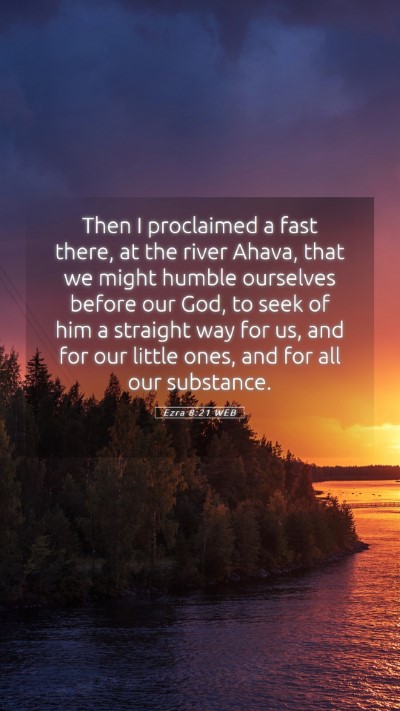 Picture 05 - Ezra 8:21 WEB Mobile Phone Wallpaper - Then I proclaimed a fast there, at the river - Mobile Bible Verse Wallpaper