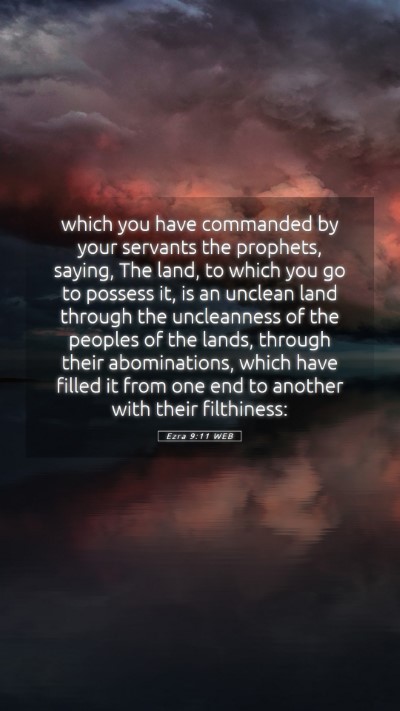 Picture 05 - Ezra 9:11 WEB Mobile Phone Wallpaper - which you have commanded by your servants the - Mobile Bible Verse Wallpaper