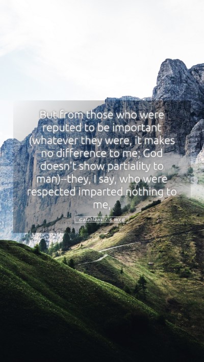 Picture 05 - Galatians 2:6 WEB Mobile Phone Wallpaper - But from those who were reputed to be important - Mobile Bible Verse Wallpaper