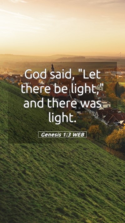 Picture 05 - Genesis 1:3 WEB Mobile Phone Wallpaper - God said, 