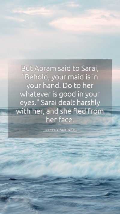 Picture 05 - Genesis 16:6 WEB Mobile Phone Wallpaper - But Abram said to Sarai, 