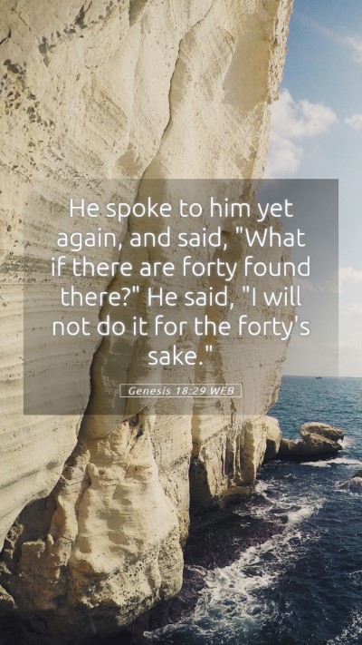 Picture 05 - Genesis 18:29 WEB Mobile Phone Wallpaper - He spoke to him yet again, and said, 
