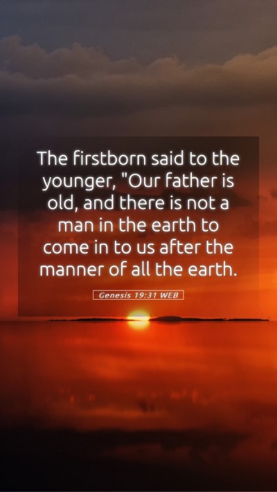 Picture 05 - Genesis 19:31 WEB Mobile Phone Wallpaper - The firstborn said to the younger, 