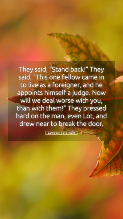 Picture 05 - Genesis 19:9 WEB Mobile Phone Wallpaper - They said, 