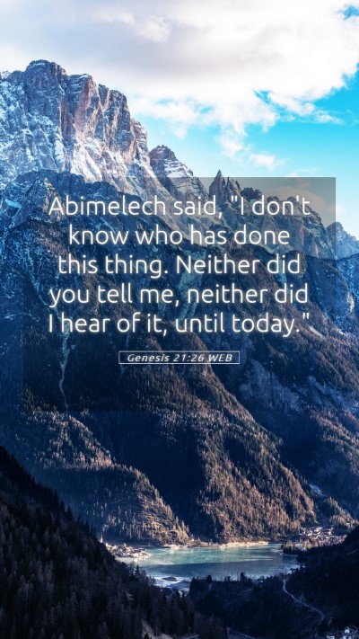 Picture 05 - Genesis 21:26 WEB Mobile Phone Wallpaper - Abimelech said, 