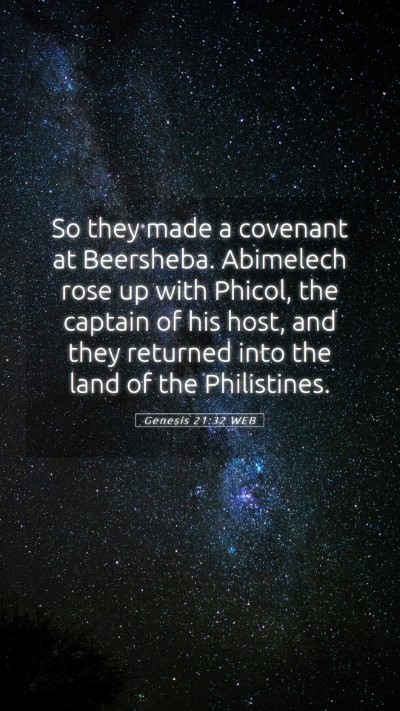 Picture 05 - Genesis 21:32 WEB Mobile Phone Wallpaper - So they made a covenant at Beersheba. Abimelech - Mobile Bible Verse Wallpaper