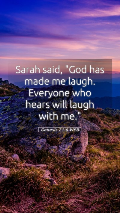 Picture 05 - Genesis 21:6 WEB Mobile Phone Wallpaper - Sarah said, 