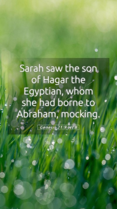 Picture 05 - Genesis 21:9 WEB Mobile Phone Wallpaper - Sarah saw the son of Hagar the Egyptian, whom she - Mobile Bible Verse Wallpaper