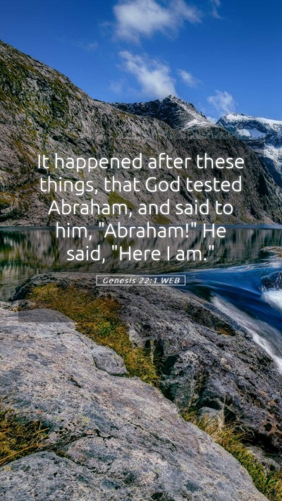 Picture 05 - Genesis 22:1 WEB Mobile Phone Wallpaper - It happened after these things, that God tested - Mobile Bible Verse Wallpaper