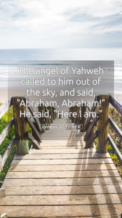 Picture 05 - Genesis 22:11 WEB Mobile Phone Wallpaper - The angel of Yahweh called to him out of the sky, - Mobile Bible Verse Wallpaper