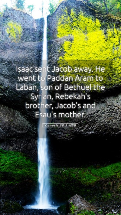 Picture 05 - Genesis 28:5 WEB Mobile Phone Wallpaper - Isaac sent Jacob away. He went to Paddan Aram to - Mobile Bible Verse Wallpaper