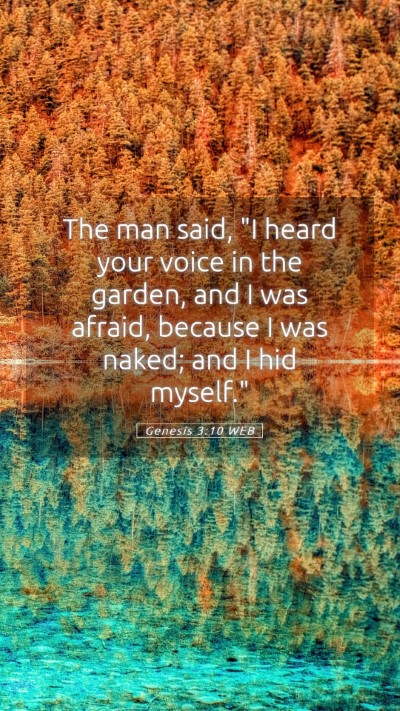 Picture 05 - Genesis 3:10 WEB Mobile Phone Wallpaper - The man said, 