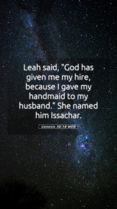 Picture 05 - Genesis 30:18 WEB Mobile Phone Wallpaper - Leah said, 