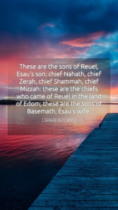 Picture 05 - Genesis 36:17 WEB Mobile Phone Wallpaper - These are the sons of Reuel, Esau's son: chief - Mobile Bible Verse Wallpaper