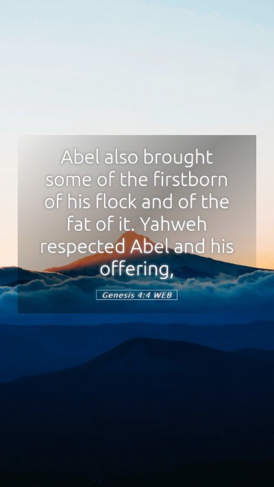 Picture 05 - Genesis 4:4 WEB Mobile Phone Wallpaper - Abel also brought some of the firstborn of his - Mobile Bible Verse Wallpaper