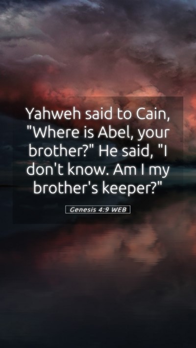 Picture 05 - Genesis 4:9 WEB Mobile Phone Wallpaper - Yahweh said to Cain, 
