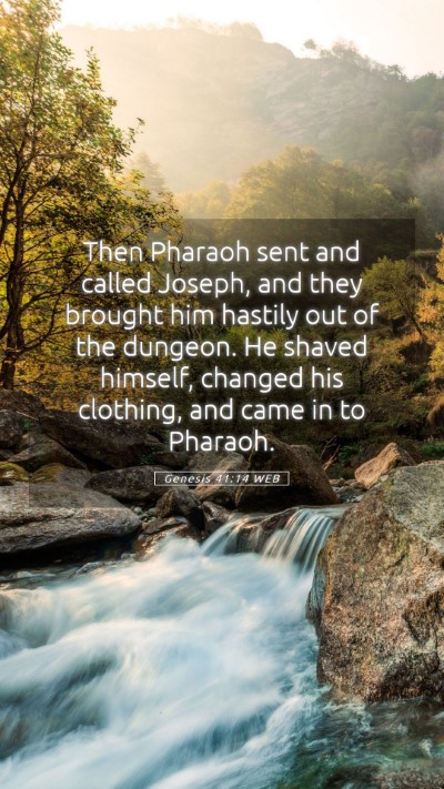 Picture 05 - Genesis 41:14 WEB Mobile Phone Wallpaper - Then Pharaoh sent and called Joseph, and they - Mobile Bible Verse Wallpaper