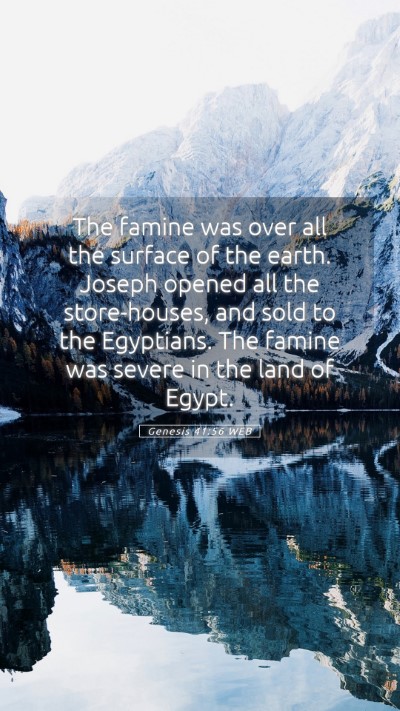 Picture 05 - Genesis 41:56 WEB Mobile Phone Wallpaper - The famine was over all the surface of the earth. - Mobile Bible Verse Wallpaper