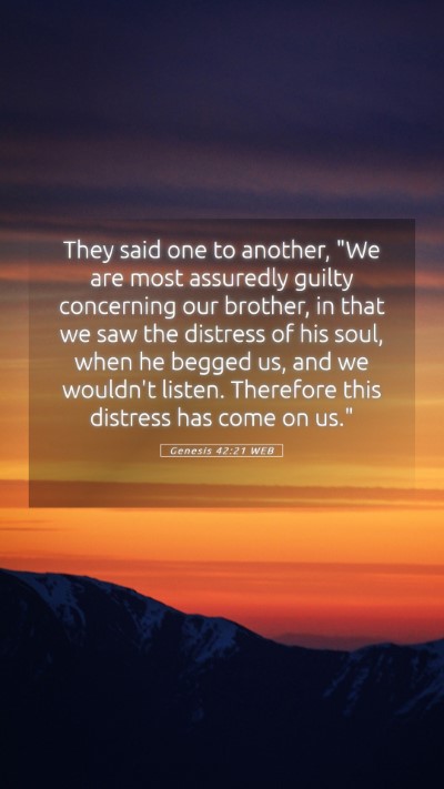 Picture 05 - Genesis 42:21 WEB Mobile Phone Wallpaper - They said one to another, 