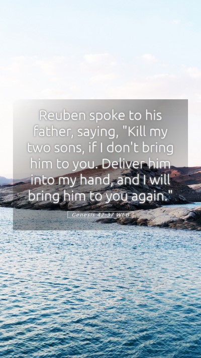 Picture 05 - Genesis 42:37 WEB Mobile Phone Wallpaper - Reuben spoke to his father, saying, 