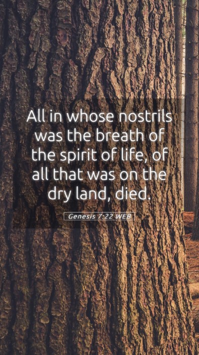 Picture 05 - Genesis 7:22 WEB Mobile Phone Wallpaper - All in whose nostrils was the breath of the - Mobile Bible Verse Wallpaper