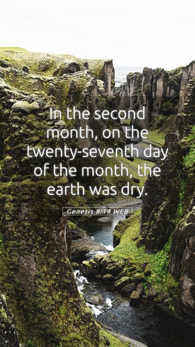 Picture 05 - Genesis 8:14 WEB Mobile Phone Wallpaper - In the second month, on the twenty-seventh day of - Mobile Bible Verse Wallpaper