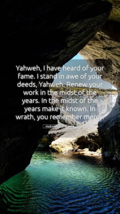 Picture 05 - Habakkuk 3:2 WEB Mobile Phone Wallpaper - Yahweh, I have heard of your fame. I stand in awe - Mobile Bible Verse Wallpaper